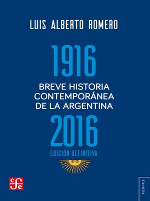 cover image of Breve historia contemporánea de la Argentina 1916-2016
